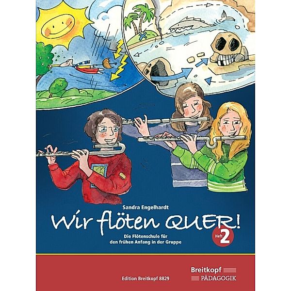 Breitkopf Pädagogik / Wir flöten Quer!.Bd.2, Sandra Engelhardt