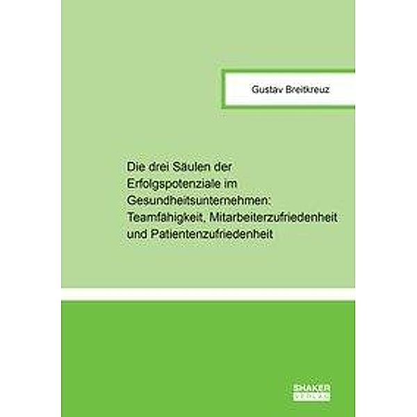 Breitkreuz, G: drei Säulen der Erfolgspotenziale, Gustav Breitkreuz