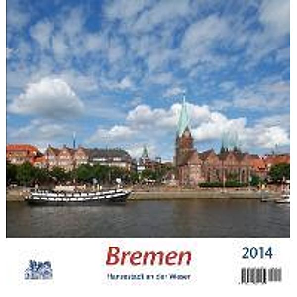 Bremen 2014 Fotokalender