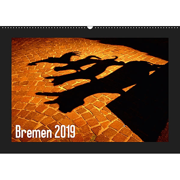 Bremen 2019 (Wandkalender 2019 DIN A2 quer), Lucy M. Laube
