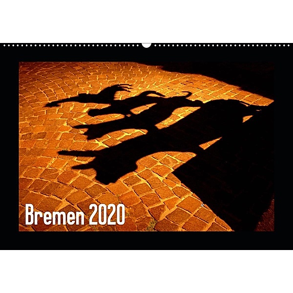 Bremen 2020 (Wandkalender 2020 DIN A2 quer), Lucy M. Laube