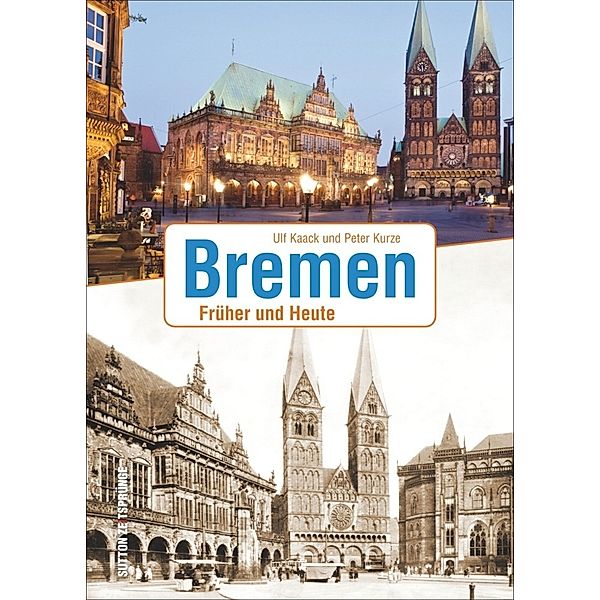 Bremen, Ulf Kaack, Peter Kurze