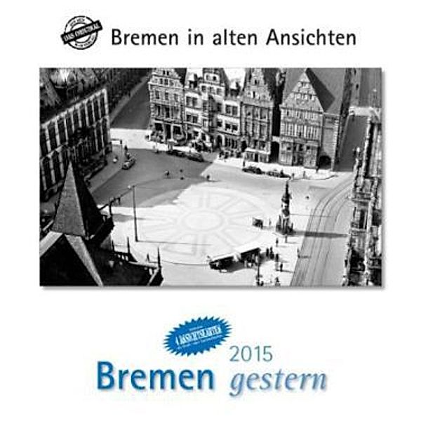 Bremen gestern 2015