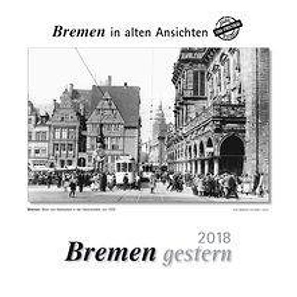 Bremen gestern 2018