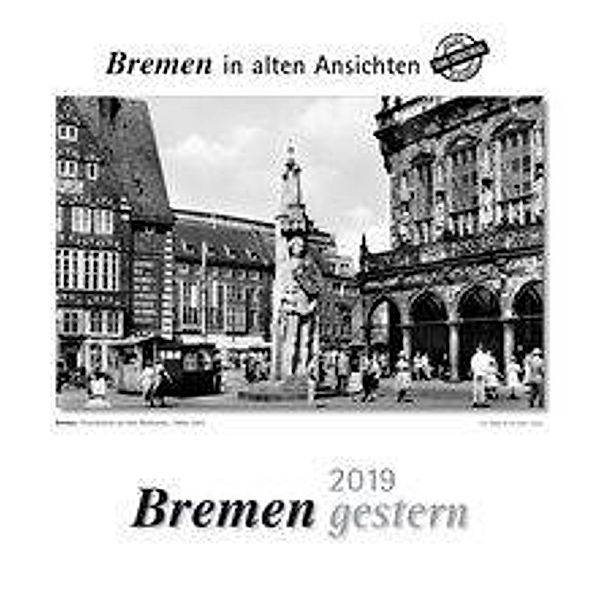 Bremen gestern 2019