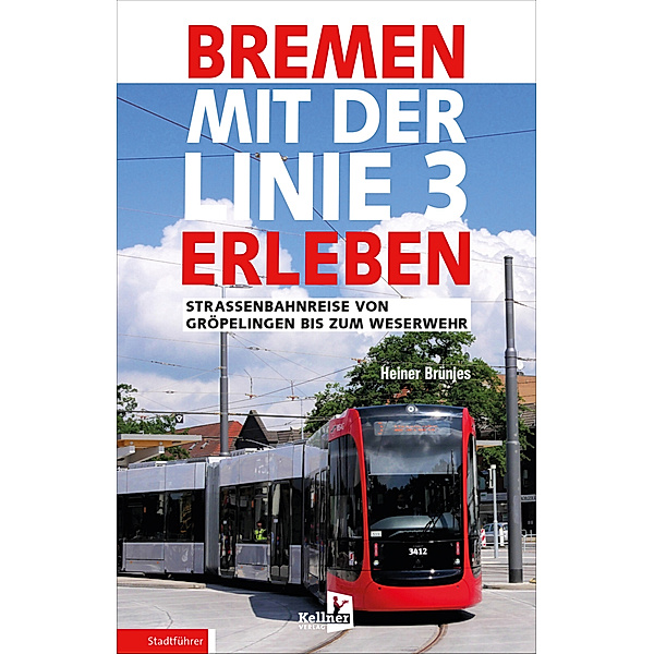 Bremen mit der Linie 3 erleben, Heiner Brünjes