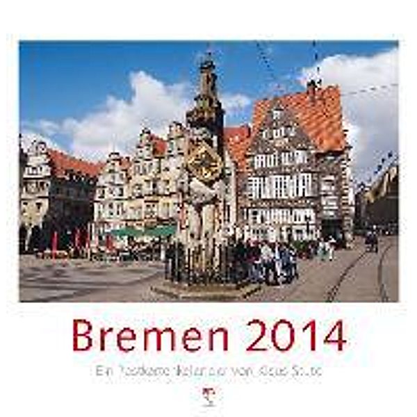 Bremen, Postkartenkalender 2015