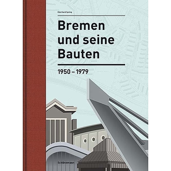 Bremen und seine Bauten, Eberhard Syring