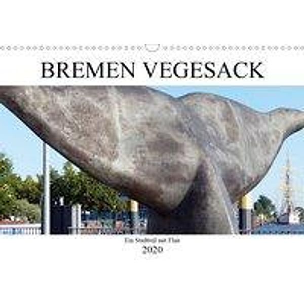 Bremen Vegesack - Ein Stadtteil mit Flair (Wandkalender 2020 DIN A3 quer)