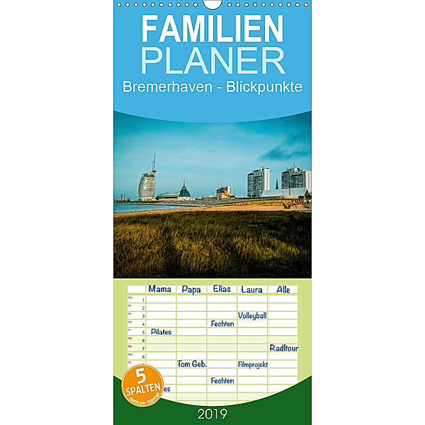 Bremerhaven - Blickpunkte - Familienplaner hoch (Wandkalender 2019 , 21 cm x 45 cm, hoch), Stephan Brannys