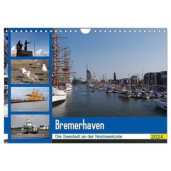 Bremerhaven. Die Seestadt an der Nordseeküste (Wandkalender 2024 DIN A4 quer), CALVENDO Monatskalender, Frank Gayde