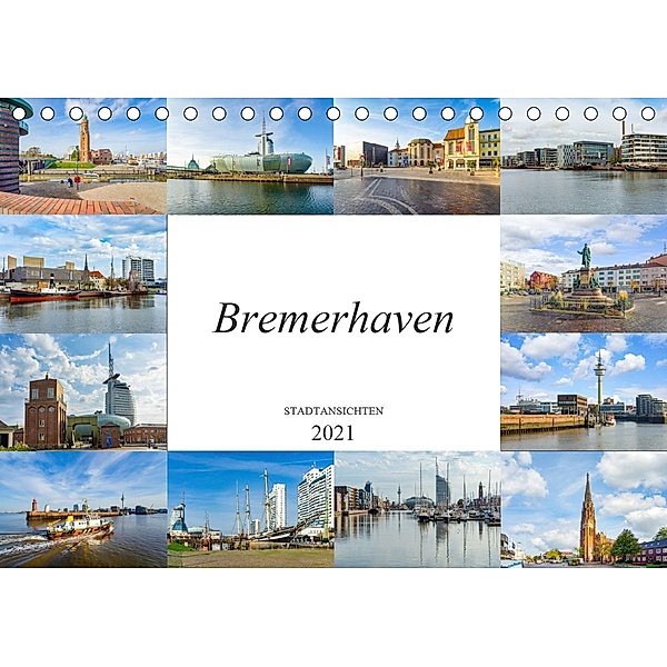 Bremerhaven Stadtansichten (Tischkalender 2021 DIN A5 quer), Dirk Meutzner