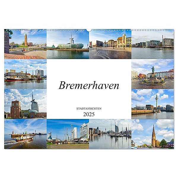 Bremerhaven Stadtansichten (Wandkalender 2025 DIN A2 quer), CALVENDO Monatskalender, Calvendo, Dirk Meutzner