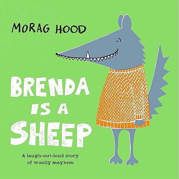 Brenda Is a Sheep, Morag Hood