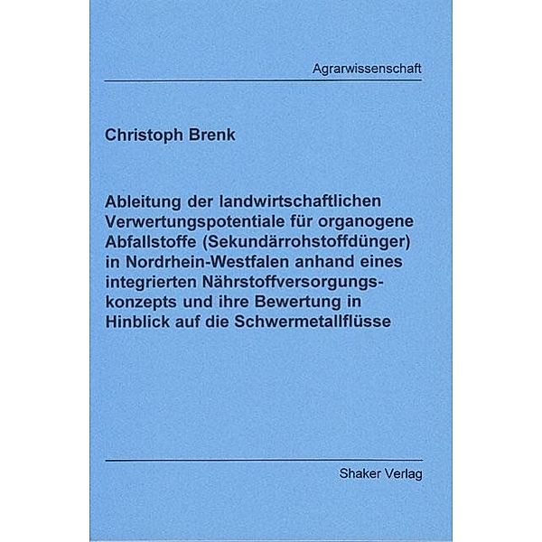 Brenk, C: Ableitung der landwirtschaftlichen Verwertungspote, Christoph Brenk