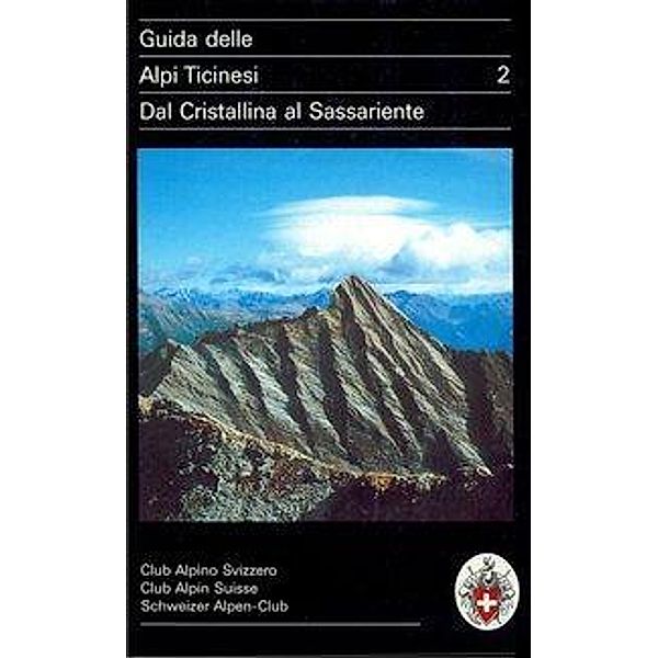 Brenna, G: Guida delle Alpi Ticinesi 2, Giuseppe Brenna