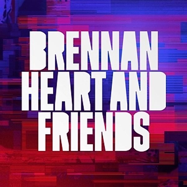 Brennan Heart & Friends, Brennan Heart