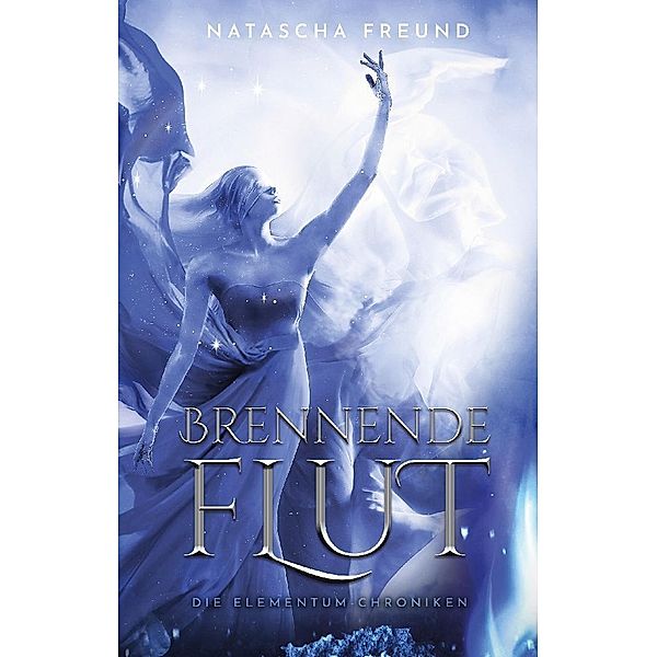 Brennende Flut, Natascha Freund