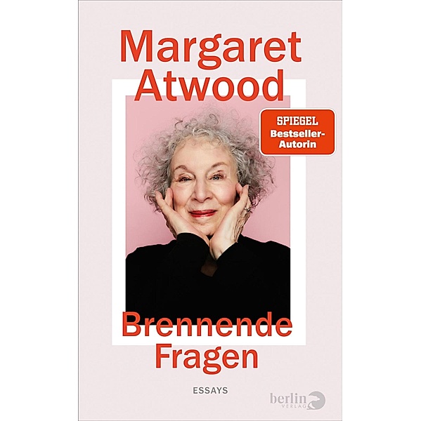Brennende Fragen, Margaret Atwood