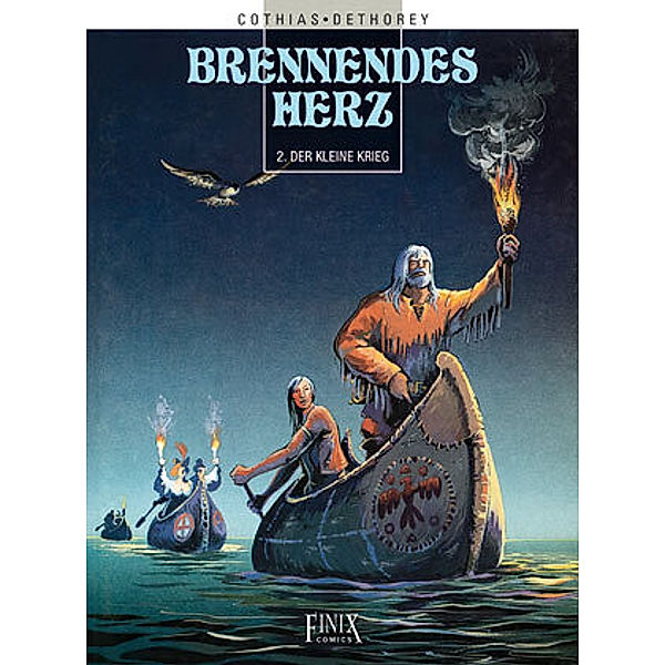 Brennende Herzen / Der Kleine Krieg, Patrick Cothias, Jean-Paul Dethory