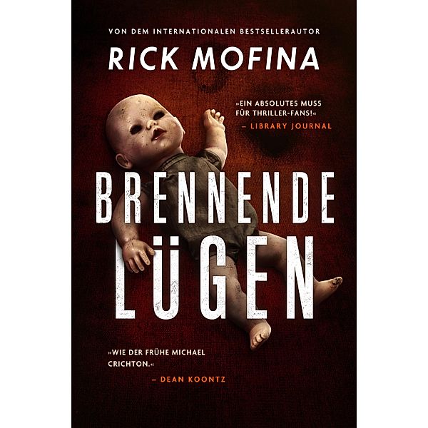 Brennende Lügen / Jason Wade Bd.2, Rick Mofina