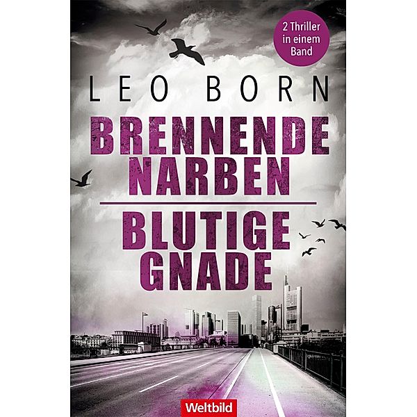 Brennende Narben / Blutige Gnade / Mara Billinsky Bd.3-4, Leo Born