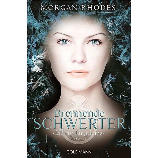 Brennende Schwerter / Falling Kingdoms Bd.2, Morgan Rhodes