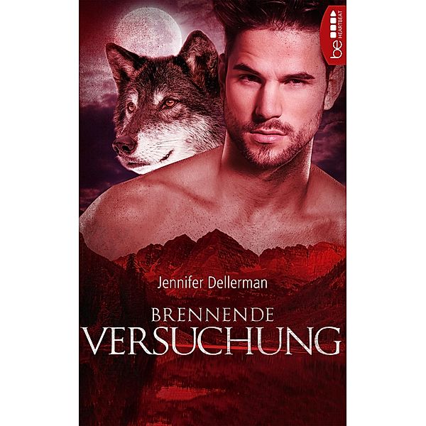 Brennende Versuchung / Woodcliff Bd.2, Jennifer Dellerman