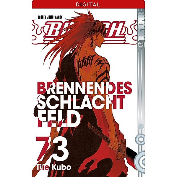 Brennendes Schlachtfeld / Bleach Bd.73, Tite Kubo
