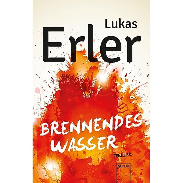 Brennendes Wasser, Lukas Erler