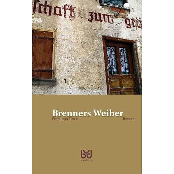 Brenners Weiber, Christoph Türck