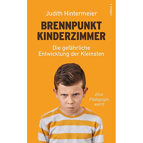 Brennpunkt Kinderzimmer, Judith Hintermeier