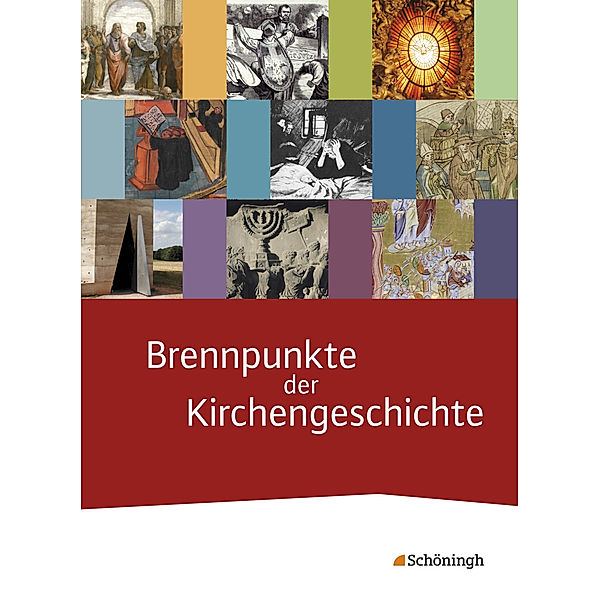 Brennpunkte der Kirchengeschichte, Stefan Bork, Ann-Kathrin Buchmüller, Norbert Köster, Lara Sabel, Jan Woppowa, Wolfgang Michalke-Leicht, Clauß Peter Sajak