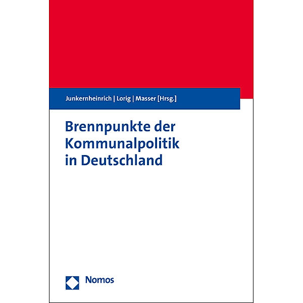 Brennpunkte der Kommunalpolitik in Deutschland