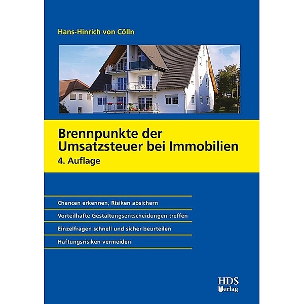 Brennpunkte der Umsatzsteuer bei Immobilien, Hans-Hinrich von Cölln