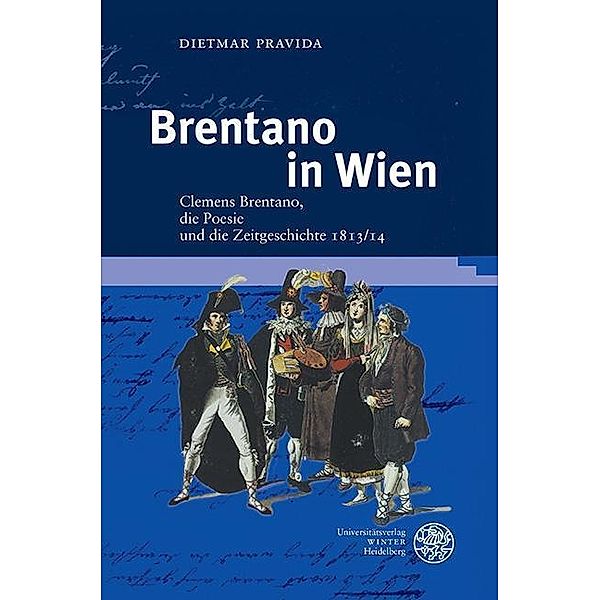 Brentano in Wien / Frankfurter Beiträge zur Germanistik Bd.52, Dietmar Pravida