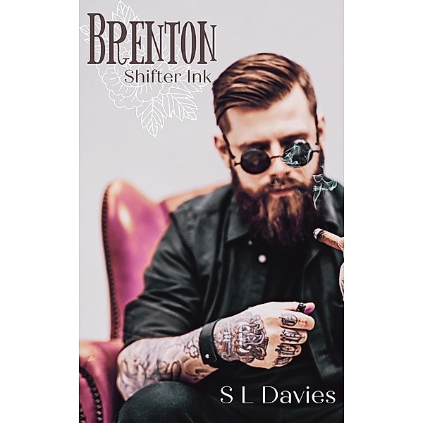 Brenton (Shifter Ink, #1) / Shifter Ink, S L Davies