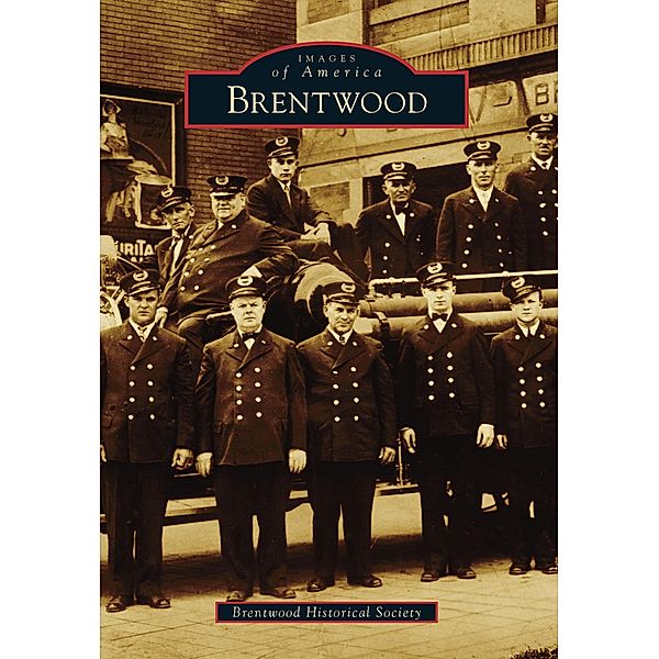 Brentwood, Brentwood Historical Society