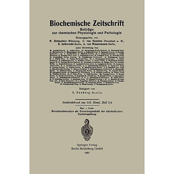 Brenztraubensäure als Zwischenprodukt der alkoholischen Zuckerspaltung, Max von Grab