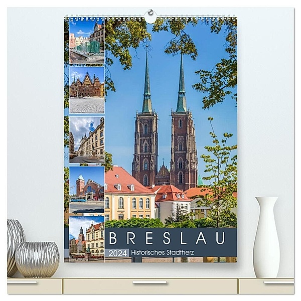 BRESLAU Historisches Stadtherz (hochwertiger Premium Wandkalender 2024 DIN A2 hoch), Kunstdruck in Hochglanz, Melanie Viola