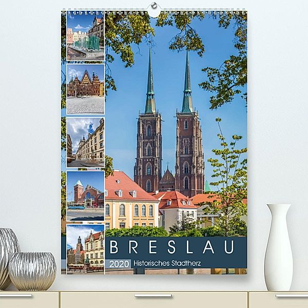 BRESLAU Historisches Stadtherz (Premium-Kalender 2020 DIN A2 hoch), Melanie Viola
