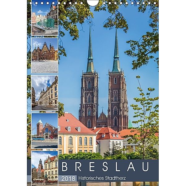 BRESLAU Historisches Stadtherz (Wandkalender 2018 DIN A4 hoch), Melanie Viola