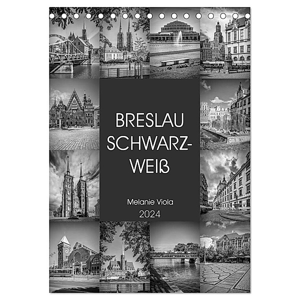 BRESLAU SCHWARZWEIß (Tischkalender 2024 DIN A5 hoch), CALVENDO Monatskalender, Melanie Viola