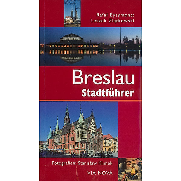 Breslau Stadtführer, R. Eysymontt, L. Ziatkowski