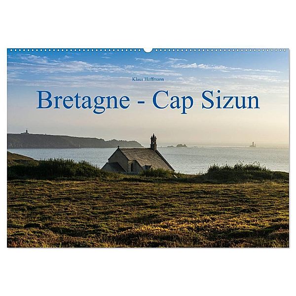 Bretagne - Cap Sizun (Wandkalender 2025 DIN A2 quer), CALVENDO Monatskalender, Calvendo, Klaus Hoffmann