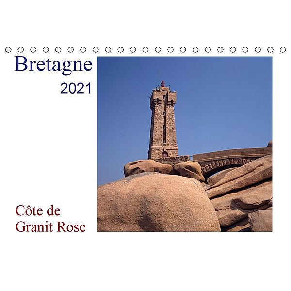 Bretagne - Côte de Granit RoseAT-Version (Tischkalender 2021 DIN A5 quer), Roland T. Frank