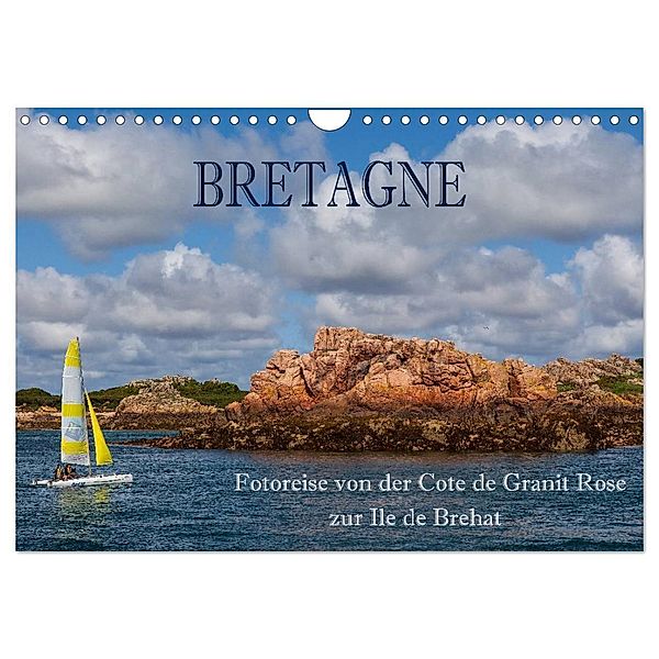 Bretagne - Fotoreise von der Cote de Granit Rose zur Ile de Brehat (Wandkalender 2024 DIN A4 quer), CALVENDO Monatskalender, Hans Pfleger