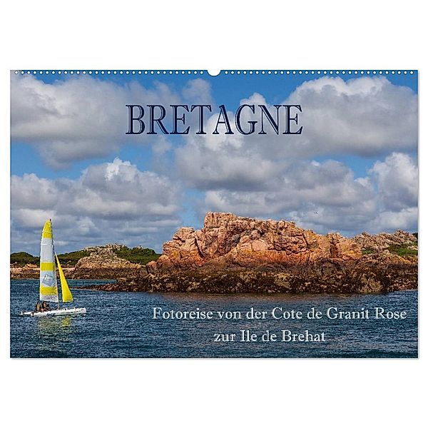 Bretagne - Fotoreise von der Cote de Granit Rose zur Ile de Brehat (Wandkalender 2024 DIN A2 quer), CALVENDO Monatskalender, Hans Pfleger