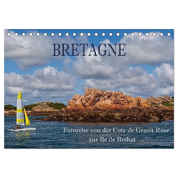 Bretagne - Fotoreise von der Cote de Granit Rose zur Ile de Brehat (Tischkalender 2024 DIN A5 quer), CALVENDO Monatskalender, Hans Pfleger