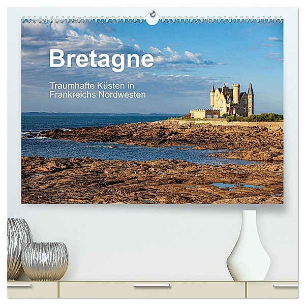 Bretagne Traumhafte Küsten in Frankreichs Nordwesten (hochwertiger Premium Wandkalender 2025 DIN A2 quer), Kunstdruck in Hochglanz, Calvendo, Etienne Benoît